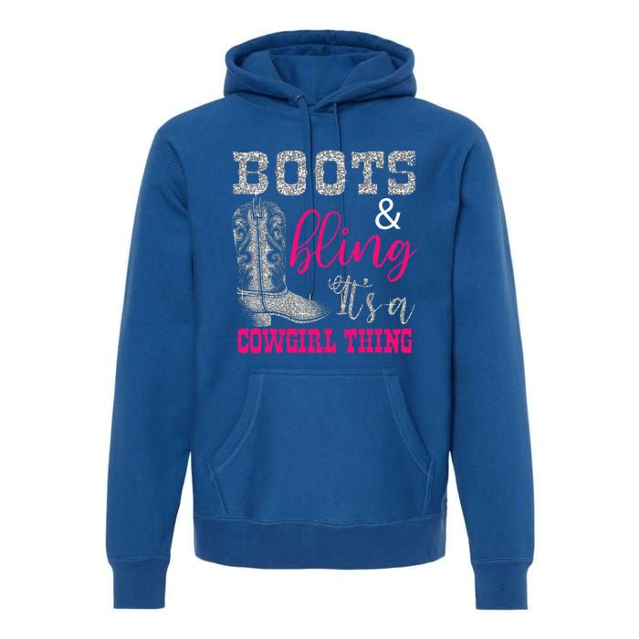 Funny Cowgirl Boots Bling Women Gift Country Life Premium Hoodie