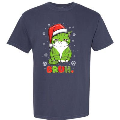 Funny Christmas Bruh Grumpy Grinch Cat Garment-Dyed Heavyweight T-Shirt