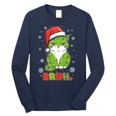 Funny Christmas Bruh Grumpy Grinch Cat Long Sleeve Shirt