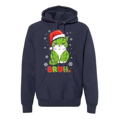 Funny Christmas Bruh Grumpy Grinch Cat Premium Hoodie