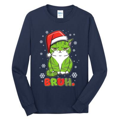 Funny Christmas Bruh Grumpy Grinch Cat Tall Long Sleeve T-Shirt