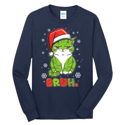 Funny Christmas Bruh Grumpy Grinch Cat Tall Long Sleeve T-Shirt