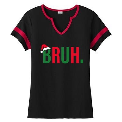 Funny Christmas Bruh Xmas Bruh Ladies Halftime Notch Neck Tee