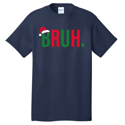 Funny Christmas Bruh Xmas Bruh Tall T-Shirt