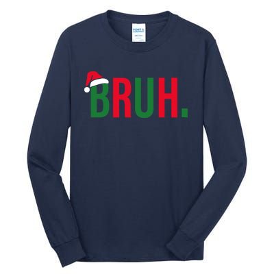 Funny Christmas Bruh Xmas Bruh Tall Long Sleeve T-Shirt