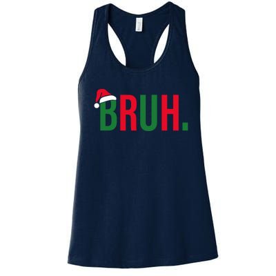 Funny Christmas Bruh Xmas Bruh Women's Racerback Tank