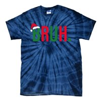 Funny Christmas Bruh Xmas Bruh Tie-Dye T-Shirt