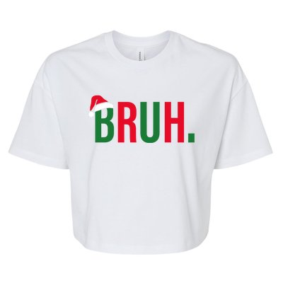 Funny Christmas Bruh Xmas Bruh Bella+Canvas Jersey Crop Tee