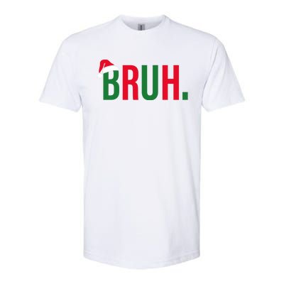 Funny Christmas Bruh Xmas Bruh Softstyle CVC T-Shirt