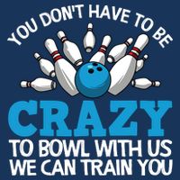 Funny Crazy Bowling Gift Bowlers Ten Pin Players Men Women Button