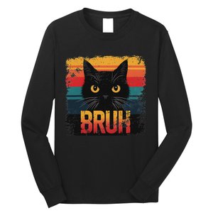 Funny Cat Bruh For Ns Meme Graphic Long Sleeve Shirt