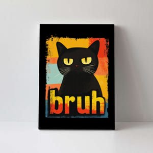 Funny Cat Bruh For Ns Women Meme Graphic Canvas