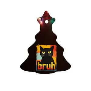 Funny Cat Bruh For Ns Women Meme Graphic Ceramic Tree Ornament