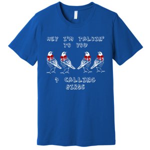 Four Calling Birds Funny Twelve Days Of Christmas Gift Premium T-Shirt