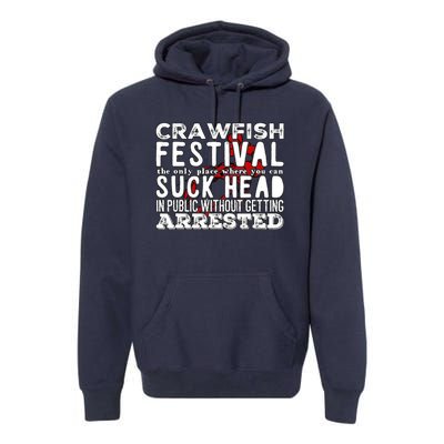 Funny Crawfish Boil Festival Premium Hoodie