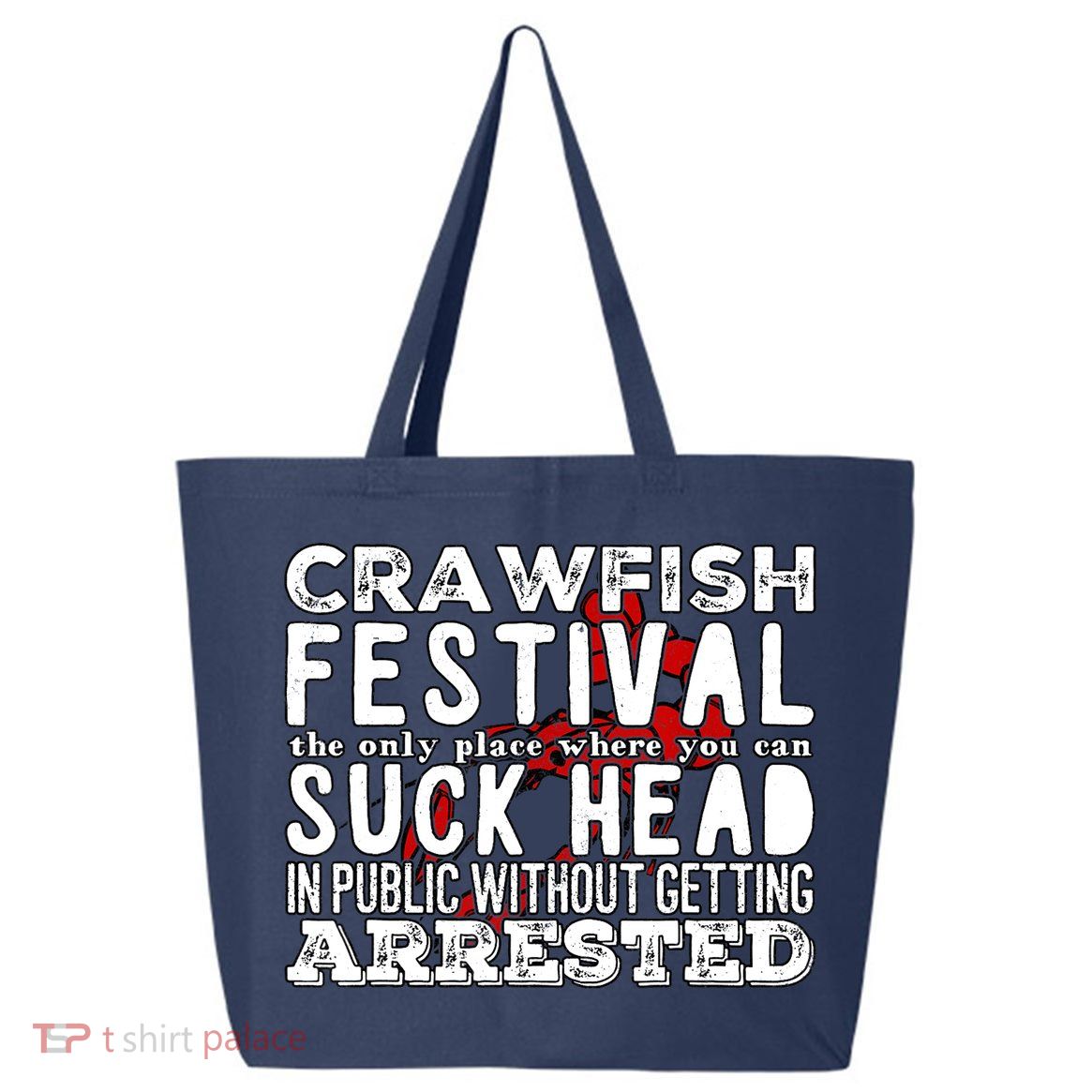 Funny Crawfish Boil Festival 25L Jumbo Tote