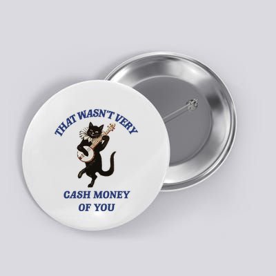 Fun Cat Banter For Animal Lovers And Music Fans Button