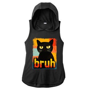 Funny Cat Bruh For Ns Women Meme Graphic Ladies PosiCharge Tri-Blend Wicking Draft Hoodie Tank