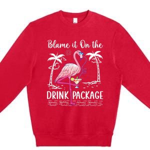 Flamingo Cruise Blame It On The Drink Package Drinking Booze Premium Crewneck Sweatshirt