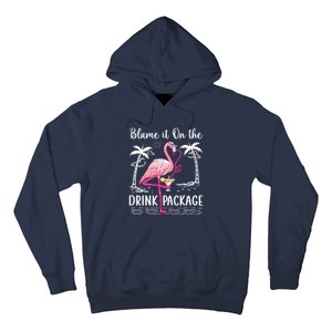 Flamingo Cruise Blame It On The Drink Package Drinking Booze Hoodie