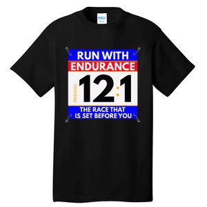 Fun Christian Bible Verse Run The Race Of Life Runners Tall T-Shirt