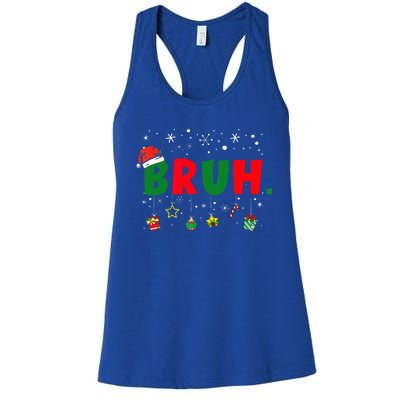 Funny Christmas Bruh Xmas Bruh Matching  Women's Racerback Tank