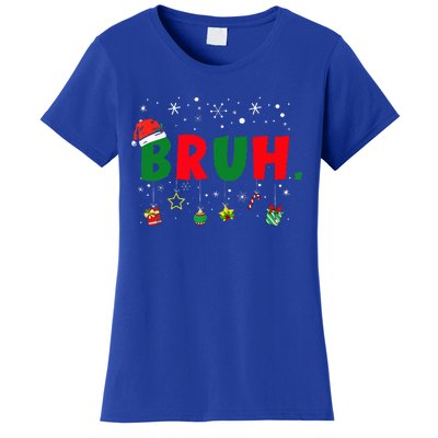 Funny Christmas Bruh Xmas Bruh Matching  Women's T-Shirt