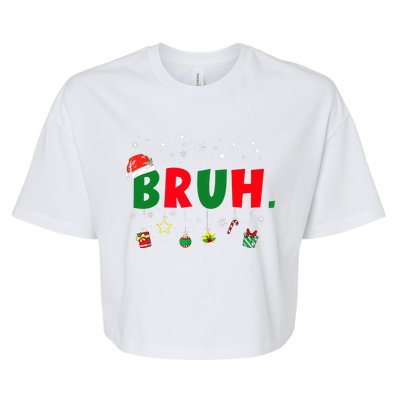 Funny Christmas Bruh Xmas Bruh Matching  Bella+Canvas Jersey Crop Tee