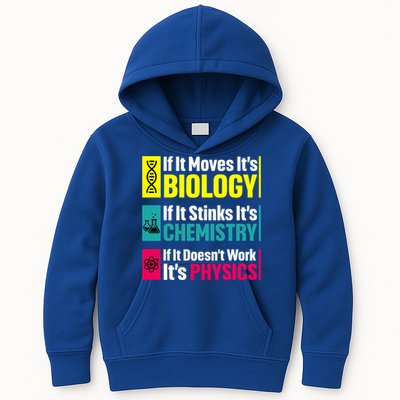Funny Chemistry Biology Physics Nerd Funny Science Humor Gift Kids Hoodie