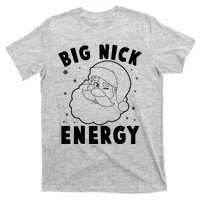 Funny Christmas Big Nick Energy Santa Claus T-Shirt