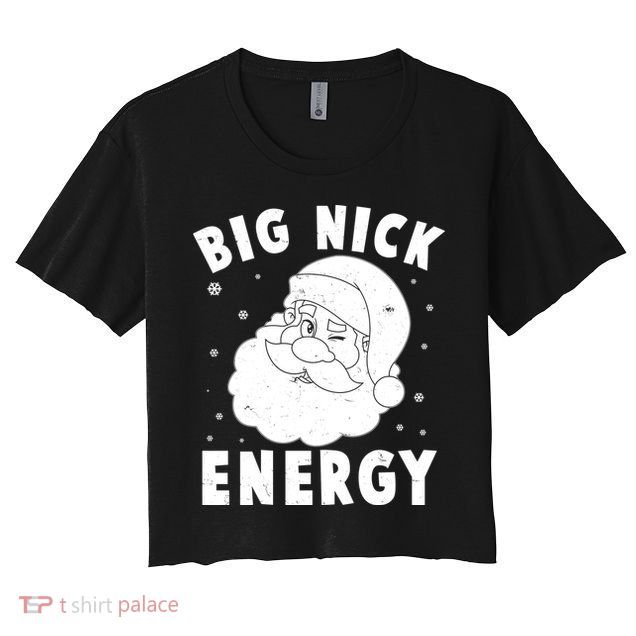 Funny Christmas Big Nick Energy Santa Claus Crop Top