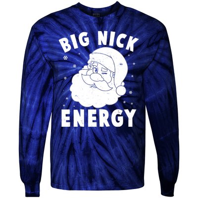 Funny Christmas Big Nick Energy Santa Claus Tie-Dye Long Sleeve Shirt