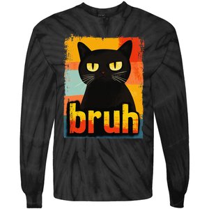 Funny Cat Bruh For Teen Meme Graphic Gift Tie-Dye Long Sleeve Shirt