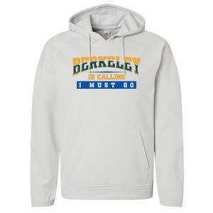 Funny California Berkeley Road Trip Travel Vacation Traveler Performance Fleece Hoodie