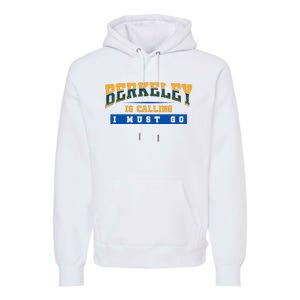 Funny California Berkeley Road Trip Travel Vacation Traveler Premium Hoodie