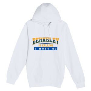 Funny California Berkeley Road Trip Travel Vacation Traveler Premium Pullover Hoodie