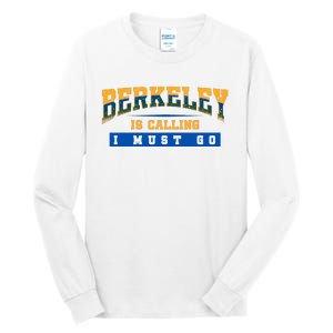 Funny California Berkeley Road Trip Travel Vacation Traveler Tall Long Sleeve T-Shirt