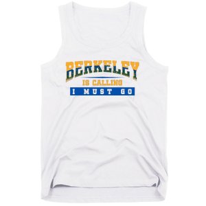 Funny California Berkeley Road Trip Travel Vacation Traveler Tank Top