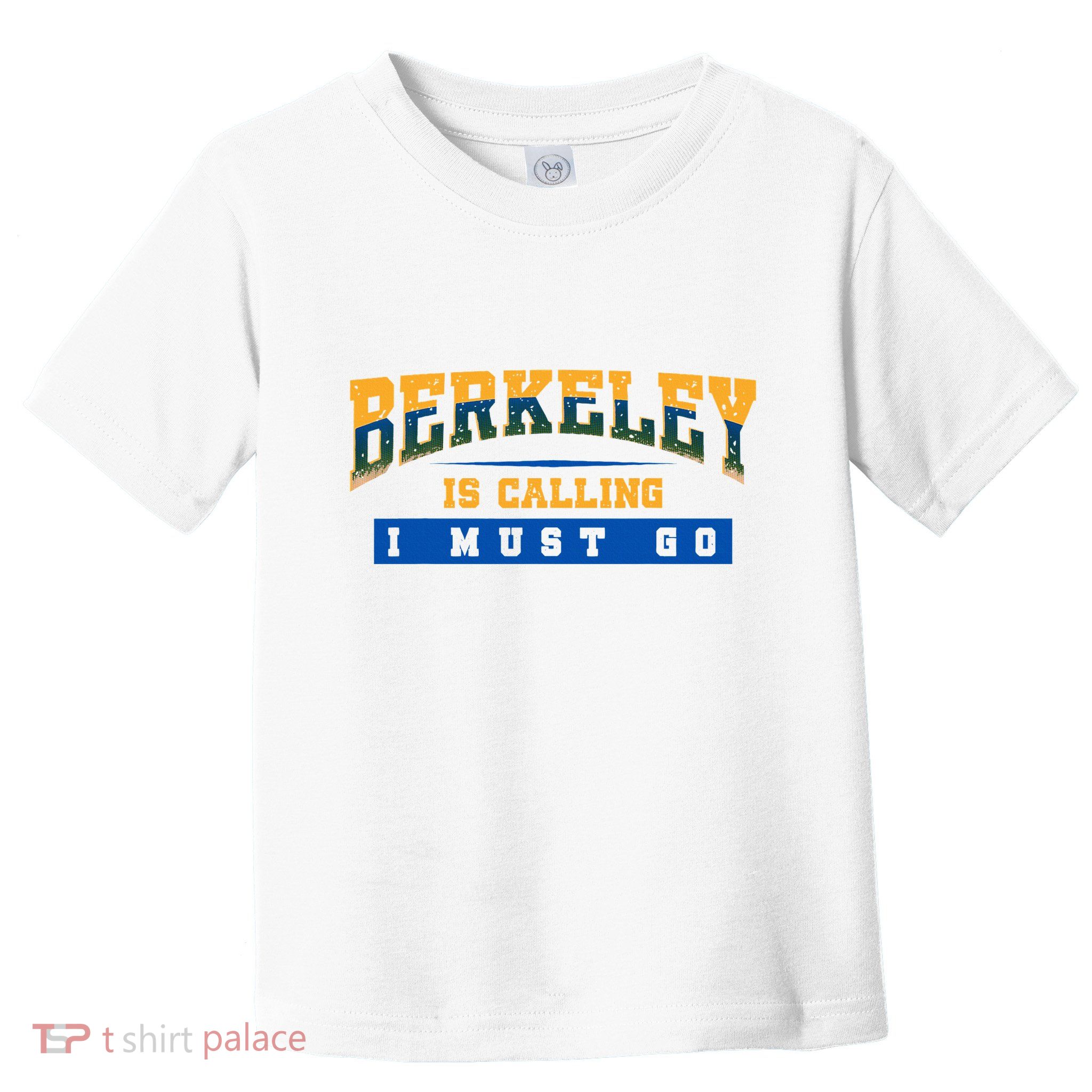 Funny California Berkeley Road Trip Travel Vacation Traveler Toddler T-Shirt
