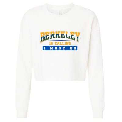 Funny California Berkeley Road Trip Travel Vacation Traveler Cropped Pullover Crew