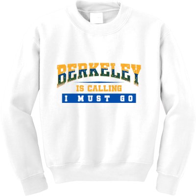 Funny California Berkeley Road Trip Travel Vacation Traveler Kids Sweatshirt