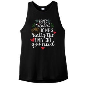 Funny Christmas Being Related To Me Is Really The Only Gift You Need Ladies PosiCharge Tri-Blend Wicking Tank