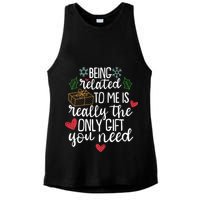 Funny Christmas Being Related To Me Is Really The Only Gift You Need Ladies PosiCharge Tri-Blend Wicking Tank