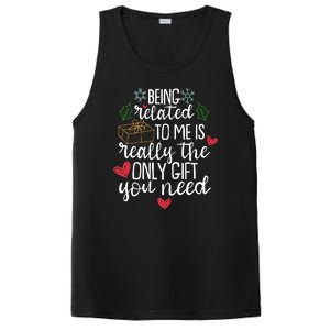 Funny Christmas Being Related To Me Is Really The Only Gift You Need PosiCharge Competitor Tank