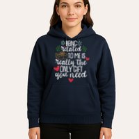 Funny Christmas Being Related To Me Is Really The Only Gift You Need Hoodie