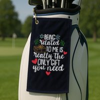 Funny Christmas Being Related To Me Is Really The Only Gift You Need Golf Towel
