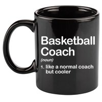 Funny College Basketball Coach Definition Design Gift 11oz C Handle Ceramic Mug