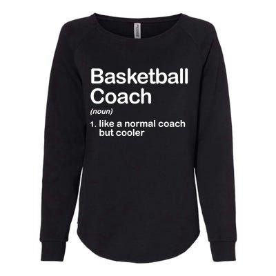 Funny College Basketball Coach Definition Design Gift Womens California Wash Sweatshirt