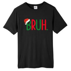 Funny Christmas Bruh Funny Xmas List  Tall Fusion ChromaSoft Performance T-Shirt