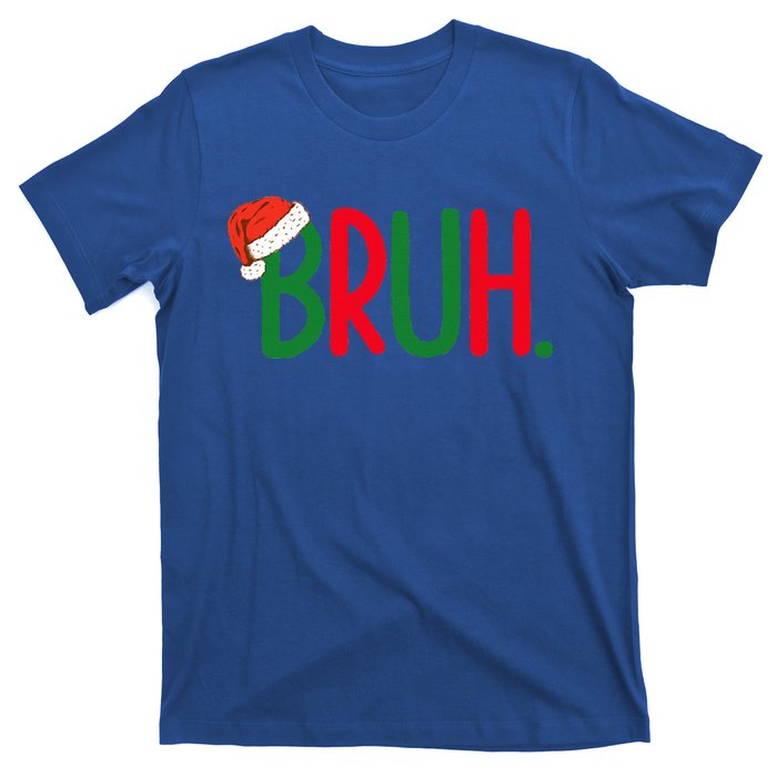 Funny Christmas Bruh Funny Xmas List  T-Shirt